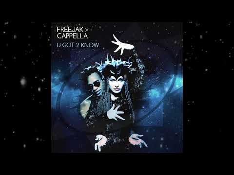 Freejak X Cappella - U Got 2 Know (Extended Mix) [ Submental Records ]