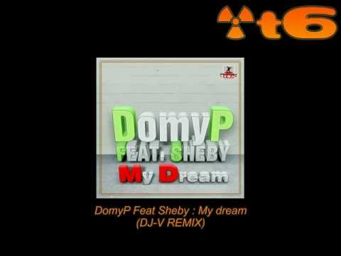 DomyP Feat Sheby - My Dream (DJ-V remix) rip from Tekno 6tem