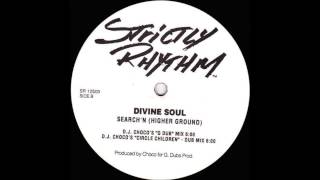 (1997) Divine Soul feat. Michelle Weeks - Search' N (Higher Ground) [DJ Choco G Dub Mix]