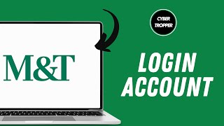 How to Login to M&T Bank Account