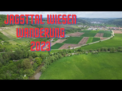 JAGSTTAL Wiesen Wanderung Gommersdorf Krautheim Dörzbach Hohenlohe