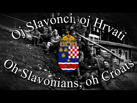 Oj Slavonci, oj Hrvati [Croatian Patriotic Song]