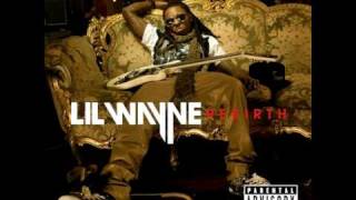 Lil Wayne - The Price Is Wrong - Rebirth