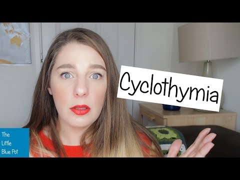 What is Cyclothymia?
