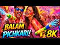 8K Balam Pichkari Ranveer Kapoor Deepika Padukone Holi Song