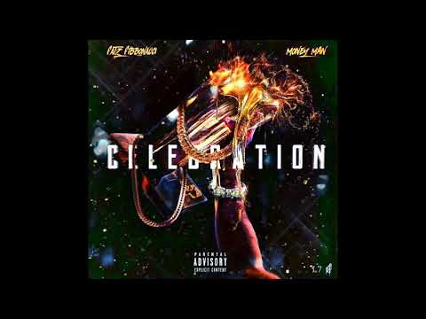 CELEBRATION Fatzfibonacci (feat. Money Man)