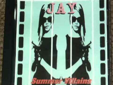 Summer Villains ~ JAY