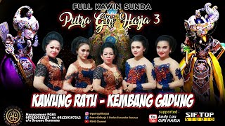 Download lagu FULL KAWIH SUNDA WAYANG GOLEK, KAWUNG RATU TEH YANTI PUJA - KEMBANG GADUNG - PGH3 mp3