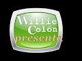 Color Americano Willie Colon 1990 (Amilcar Boscán)