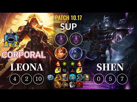 AXIZ Corporal Leona vs Shen Sup - KR Patch 10.17
