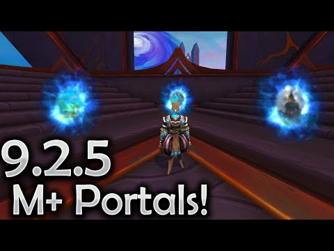 9.2.5 Portals! Easy Access to Shadowlands New Season 4 M+ Dungeons! | World of Warcraft