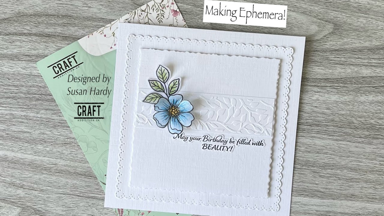 Easy .. elegant card making Ephemera .. Craftaddictionuk .. Coupon code Susan 5 