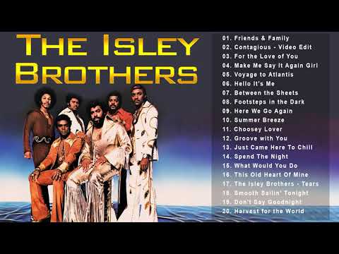 The Isley Brothers  Greatest Hist Full Album 2021 - Best Song Of The Isley Brothers