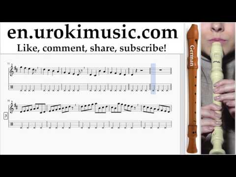 Recorder lessons (G.) Shakira - Waka Waka Part#1 um-352