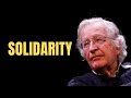 Solidarity | Noam Chomsky