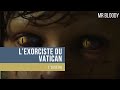 L EXORCISTE DU VATICAN 2022 L OISEAU