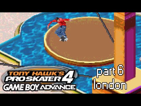 Xin Plays: Tony Hawk's Pro Skater 4 (GBA): Part 6: London
