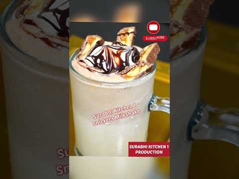 SNICKERS MILKSHAKE #SURABHIKITCHEN 1 #SHORTS #YOUTUBE SHORTS