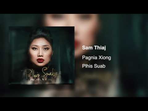 Pagnia Xiong - Sam Thiaj (Audio Teaser)