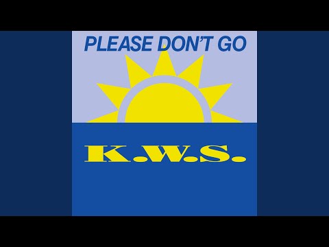 Please Don't Go (Sunshine Mix)