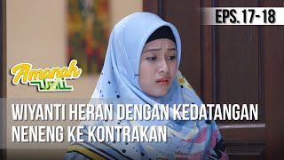 Download lagu AMANAH WALI 3 - Wiyanti Heran Dengan Kedatangan Neneng Ke Kontrakan [17 Mei 2019] mp3
