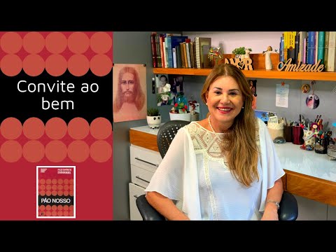 Convite ao bem  também| Maristela Santos - Pão Nosso #27