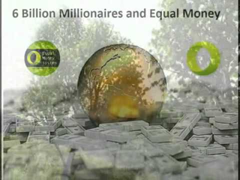 6 Billion Millionaires and Equal Money