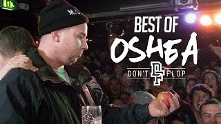 Don't Flop Rap Battles | BEST OF OSHEA