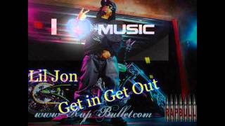 lil jon get in get out