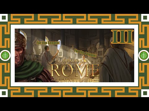 GAINING FAVOUR | Total War: Rome Remastered | House of Brutii (Grand Campaign) #3