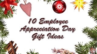 10 Employee Appreciation Day Gift Ideas