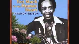 hermon hitson - you are too much for the human heart.wmv