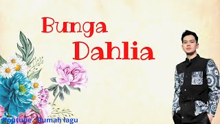 Download lagu Rumah lagu : Bunga dahlia - faul gayo mp3