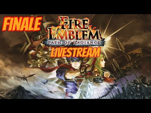 Fire Emblem Path of Radiance Live Stream Finale