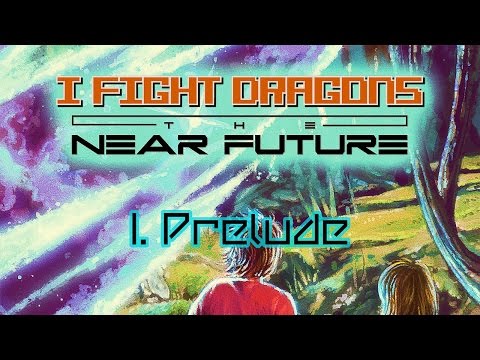 Video thumbnail for The Near Future I. Prelude