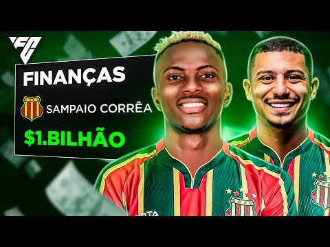 Eu INVESTI 1 BILHÃO de DÓLARES... no SAMPAIO CORRÊA 💰