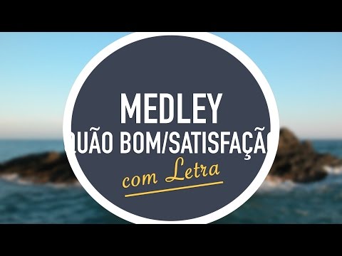 MEDLEY: Quão Bom | Satisfação | O Amor Sem Deus É Passageiro | CD JOVEM | MENOS UM