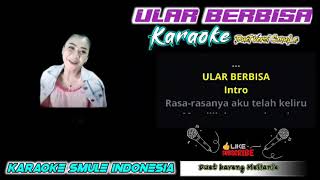 Download lagu ULAR BERBISA #KARAOKE SMULE DUET BARENG MEILANIE mp3
