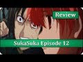 Love & Sadness - SukaSuka Episode 12 Anime Review