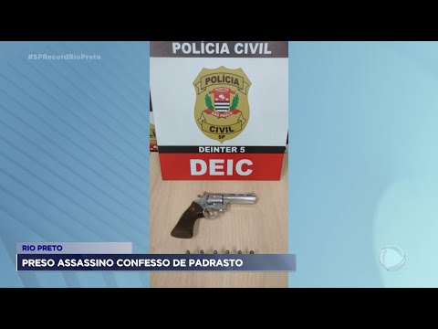 Jovem de 19 anos é preso em Rio Preto ao confessar o assassinato de padrasto