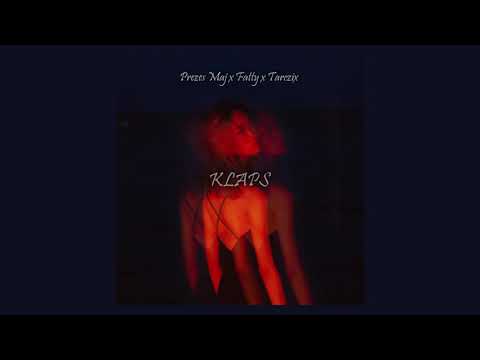 Prezes Maj x Fatty - KLAPS prod. Tarczix