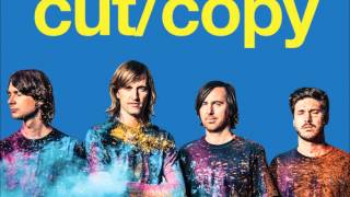 Cut Copy - Believers