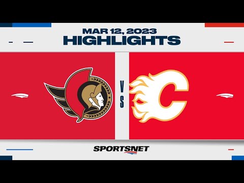 NHL Highlights | Senators vs. Flames - March 12, 2023
