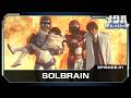 SOLBRAIN Episode 1
