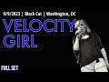 2023-09.09 Velocity Girl @ the Black Cat (Washington, DC) | [FULL SET]