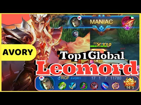 17 KILLS MANIAC!!! THE LEOMORD GOD IS BACK! TOP 1 GLOBAL LEOMORD BEST ITEM BUILD | AVORY | MLBB S20