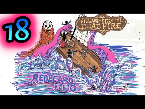 The Sacred Stair - Pillars of Eternity II - EP 18