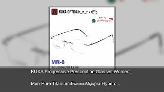 Download lagu KUXA Progressive Prescription Glasses Women Men Pure Titanium Frame Myopia Hyperopia Progressiv mp3