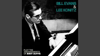 Ev'rything I've Got (Belongs to You) (feat. Jimmy Giuffre, Lee Konitz)