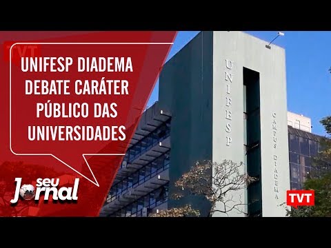 Unifesp Diadema debate caráter público das universidades